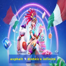 asphalt 9 dinheiro infinito